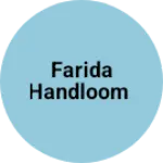 Business logo of Farida handloom