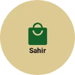 Business logo of Sahir
