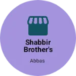Business logo of Shabbir brother's Jhabua