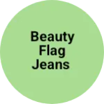 Business logo of Beauty flag jeans