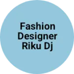Business logo of Fashion designer riku DJ