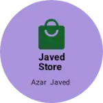 Business logo of Javed store