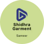 Business logo of Shidhra garment