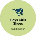 Business logo of Boys girls shoes