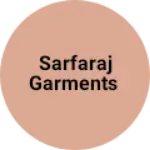 Business logo of Sarfaraj garments
