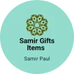 Business logo of SAMIR GIFTS ITEMS