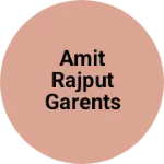 Business logo of Amit Rajput garents
