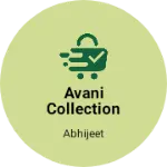 Business logo of Avani collection