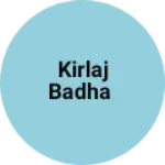 Business logo of Kirlaj Badha