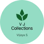 Business logo of V J collections