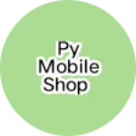 Business logo of Py mobile shop