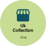 Business logo of Uk collection
