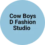 Business logo of Cow boys d fashion studio