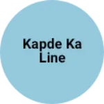 Business logo of Kapde ka line
