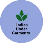 Business logo of LAdies under garments