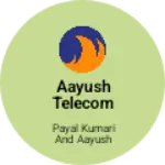 Business logo of Aayush telecom