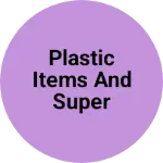 Business logo of Plastic items and super market itam 🪣 hardware T