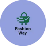 Business logo of Fashion way