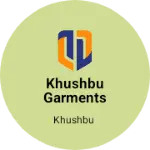 Business logo of Khushbu garments shop
