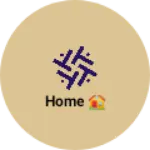 Business logo of Home 🏠