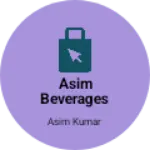 Business logo of Asim beverages