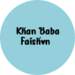 Business logo of Khan baba Faishon