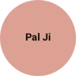 Business logo of Pal ji