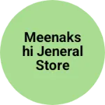 Business logo of Meenakshi jeneral store