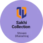 Business logo of Sakhi collection