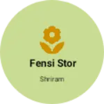 Business logo of Fensi stor