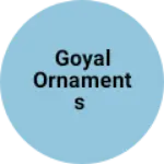 Business logo of Goyal ornaments
