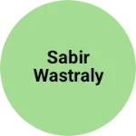 Business logo of sabir wastraly