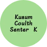 Business logo of Kusum coulth senter koyalkhunt