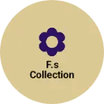 Business logo of F.s collection