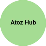 Business logo of AtoZ Hub