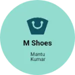 Business logo of M shoes