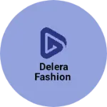 Business logo of Delera Fashion
