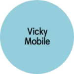 Business logo of Vicky mobile