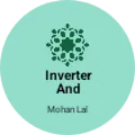 Business logo of Inverter and battery