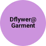Business logo of Dflywer@garment