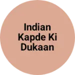 Business logo of Indian kapde ki dukaan