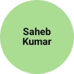Business logo of Saheb kumar