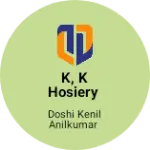 Business logo of K, k hosiery