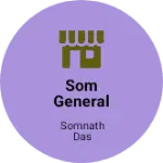 Business logo of Som General store