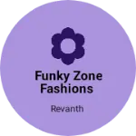 Business logo of Funky zone fashions