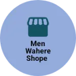 Business logo of Men wahere shope