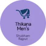 Business logo of Thikana men's wear
