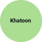 Business logo of Khatoon