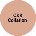 Business logo of C&k collation