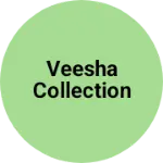 Business logo of Veesha collection